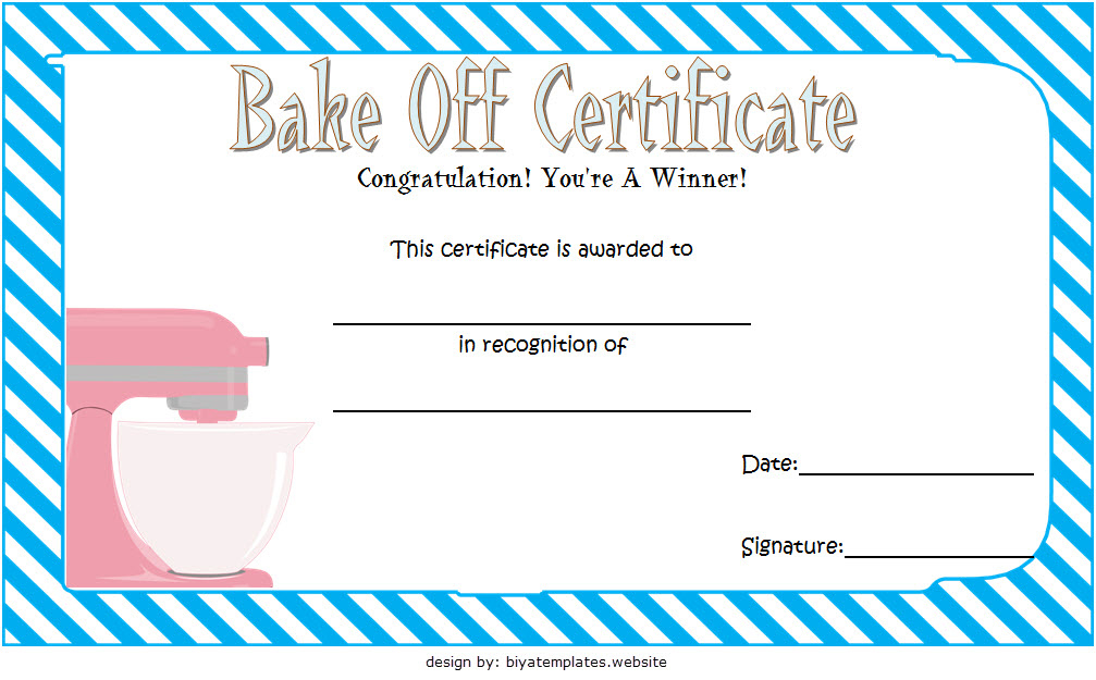Bake Off Certificate Template 7+ Best Ideas Intended For Winner Certificate Template