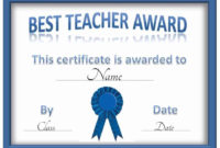 Free Certificate Of Appreciation For Teachers | Customize Intended For Amazing Best Teacher Certificate