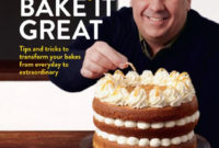 Great British Bake Off: 10 Best Cookbooks | The Independent Within Fascinating Certificate For Baking 7 Extraordinary Concepts