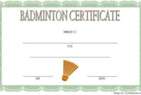 Badminton Certificate Template Free 1 In 2020 For Amazing Badminton Achievement Certificates