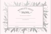Best Mom Certificate Mothers Day Card | Mothers Day Cards Intended For Amazing 9 Worlds Best Mom Certificate Templates Free